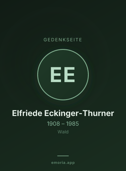 Gedenkportrait von Elfriede Eckinger-Thurner