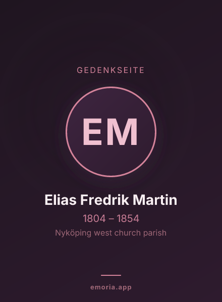 Gedenkportrait von Elias Fredrik Martin