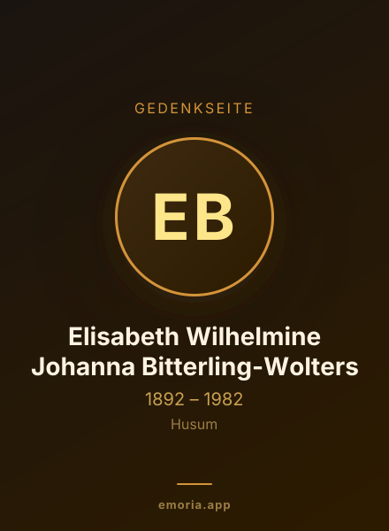 Gedenkportrait von Elisabeth Wilhelmine Johanna Bitterling-Wolters