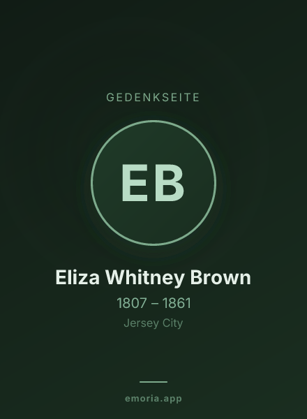 Gedenkportrait von Eliza Whitney Brown