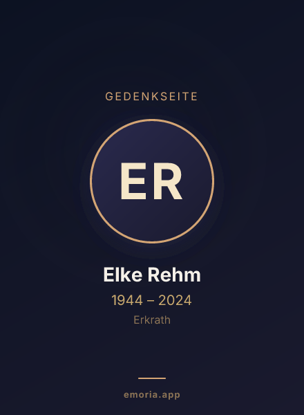 Gedenkportrait von Elke Rehm