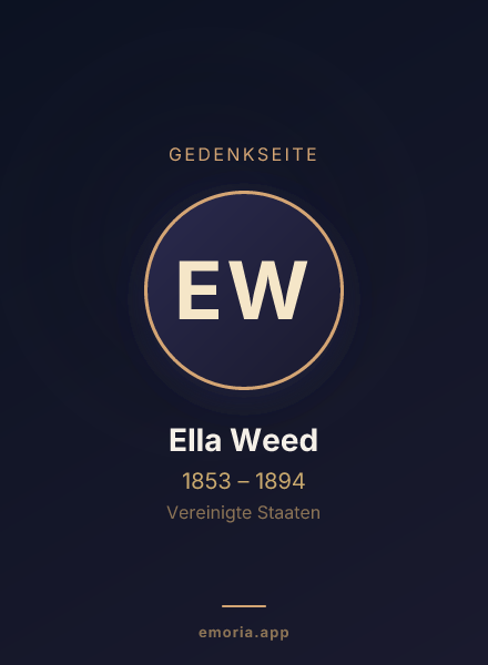 Gedenkportrait von Ella Weed