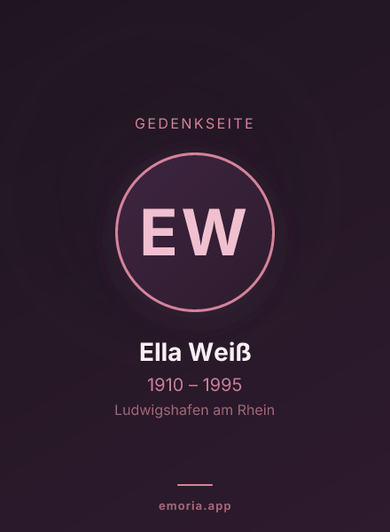 Gedenkportrait von Ella Weiß