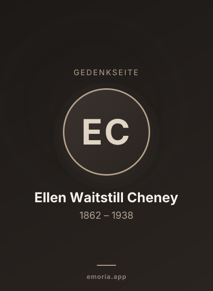 Gedenkportrait von Ellen Waitstill Cheney