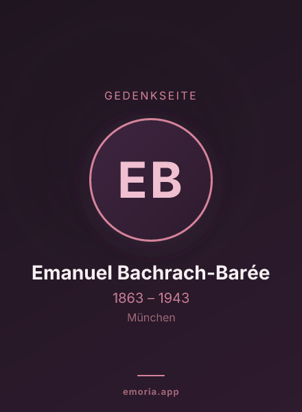 Gedenkportrait von Emanuel Bachrach-Barée