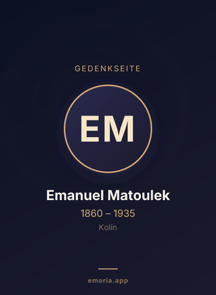 Gedenkportrait von Emanuel Matoulek
