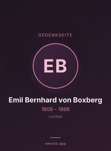 Gedenkportrait von Emil Bernhard von Boxberg