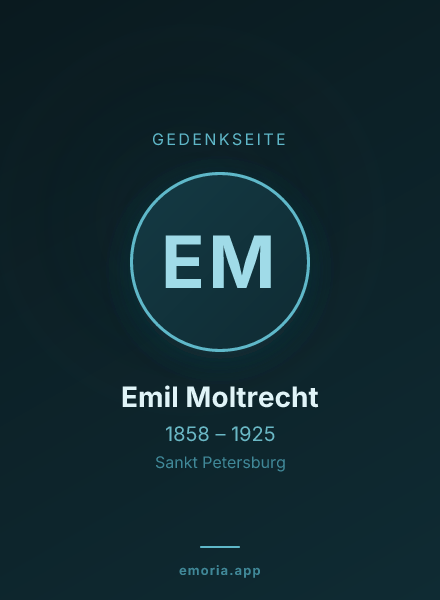 Gedenkportrait von Emil Moltrecht