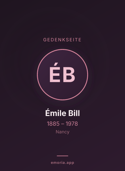 Gedenkportrait von Émile Bill