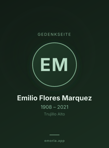 Gedenkportrait von Emilio Flores Marquez