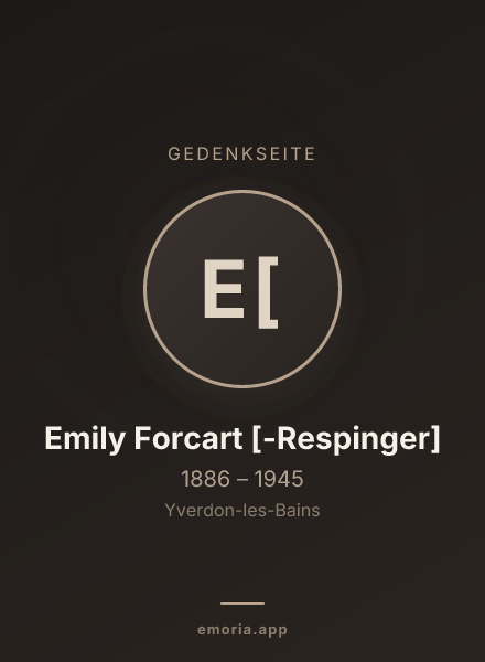 Gedenkportrait von Emily Forcart [-Respinger]