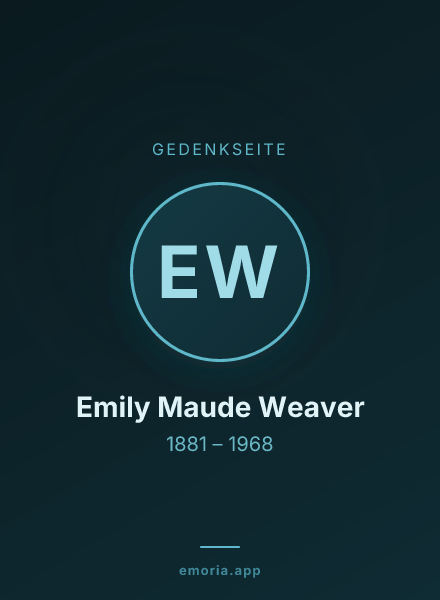 Gedenkportrait von Emily Maude Weaver