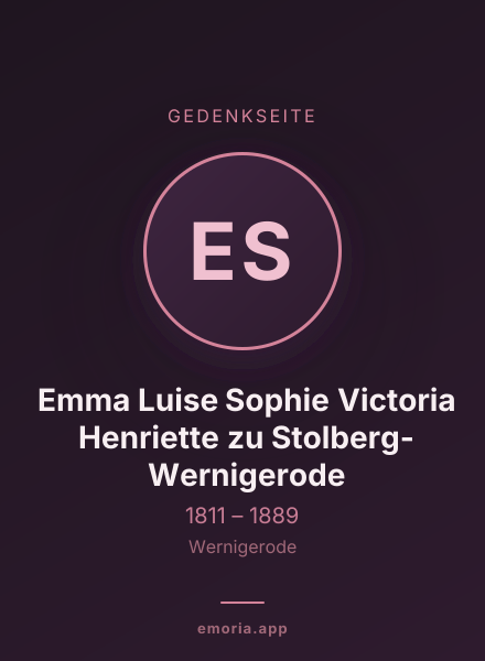 Gedenkportrait von Emma Luise Sophie Victoria Henriette zu Stolberg-Wernigerode