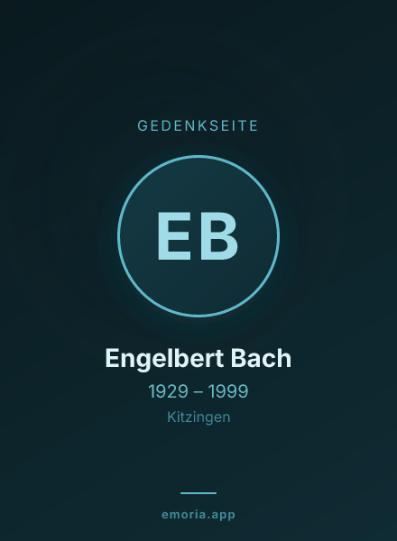 Gedenkportrait von Engelbert Bach