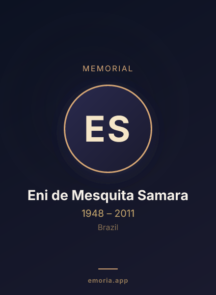Memorial portrait of Eni de Mesquita Samara