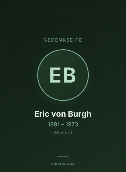 Gedenkportrait von Eric von Burgh