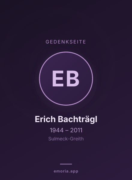 Gedenkportrait von Erich Bachträgl