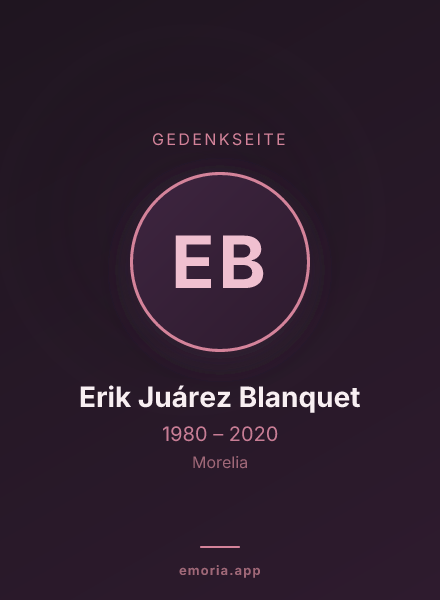 Gedenkportrait von Erik Juárez Blanquet