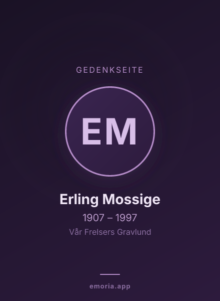 Gedenkportrait von Erling Mossige