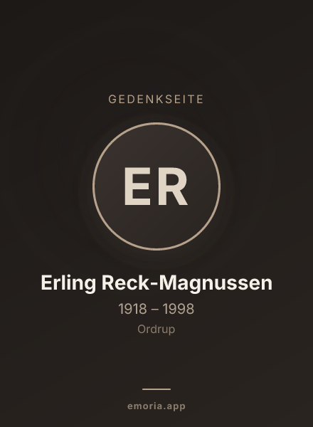 Gedenkportrait von Erling Reck-Magnussen