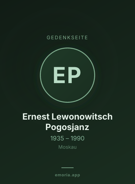 Gedenkportrait von Ernest Lewonowitsch Pogosjanz