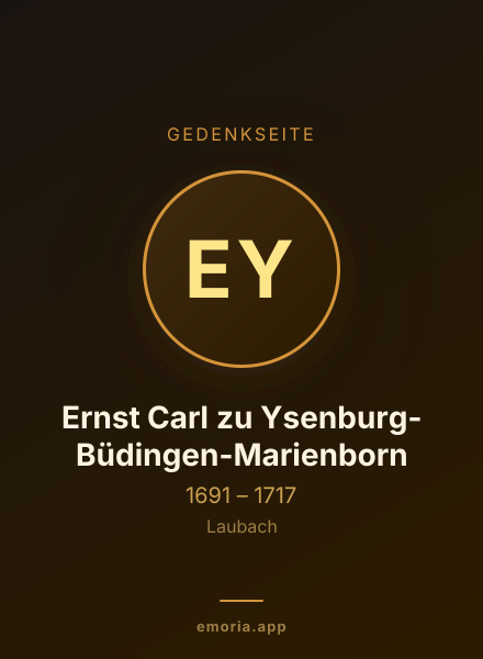Gedenkportrait von Ernst Carl zu Ysenburg-Büdingen-Marienborn