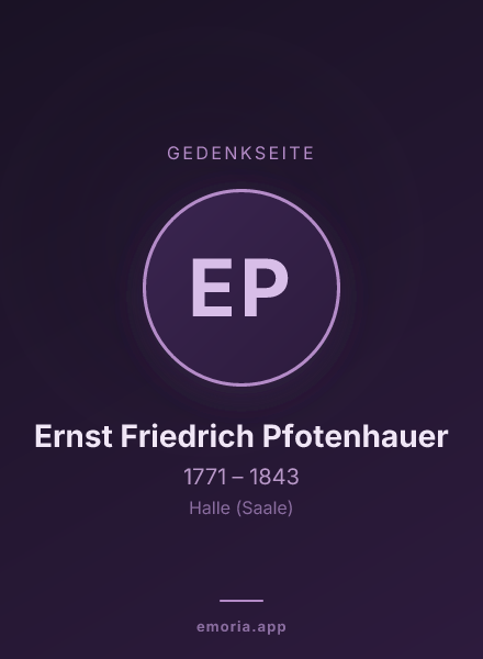 Gedenkportrait von Ernst Friedrich Pfotenhauer