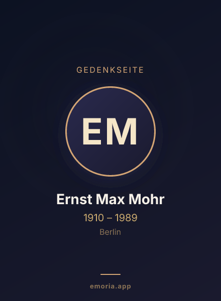Gedenkportrait von Ernst Max Mohr