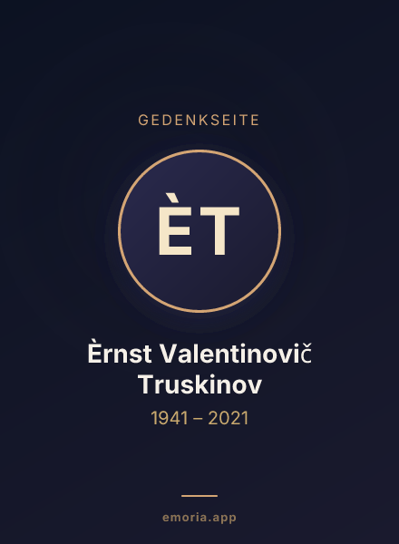 Gedenkportrait von Èrnst Valentinovič Truskinov