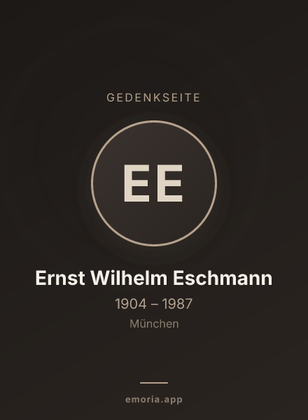 Gedenkportrait von Ernst Wilhelm Eschmann