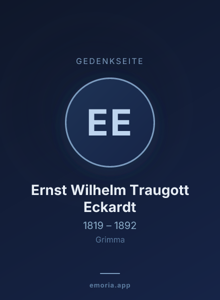 Gedenkportrait von Ernst Wilhelm Traugott Eckardt