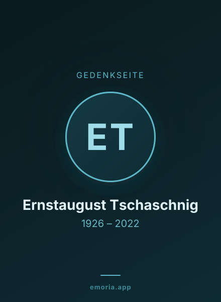 Gedenkportrait von Ernstaugust Tschaschnig
