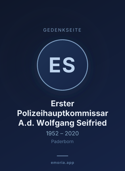 Gedenkportrait von Erster Polizeihauptkommissar A.d. Wolfgang Seifried