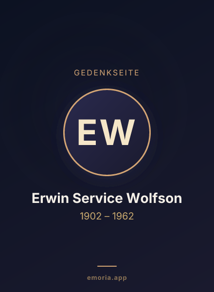Gedenkportrait von Erwin Service Wolfson