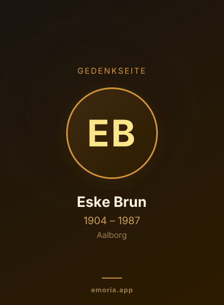 Gedenkportrait von Eske Brun