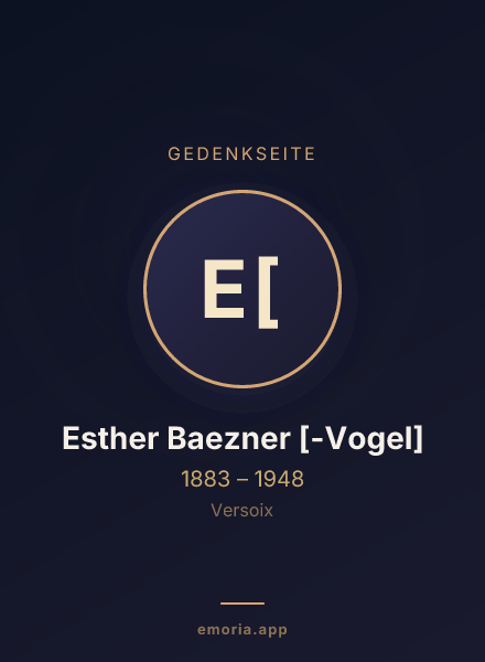 Gedenkportrait von Esther Baezner [-Vogel]