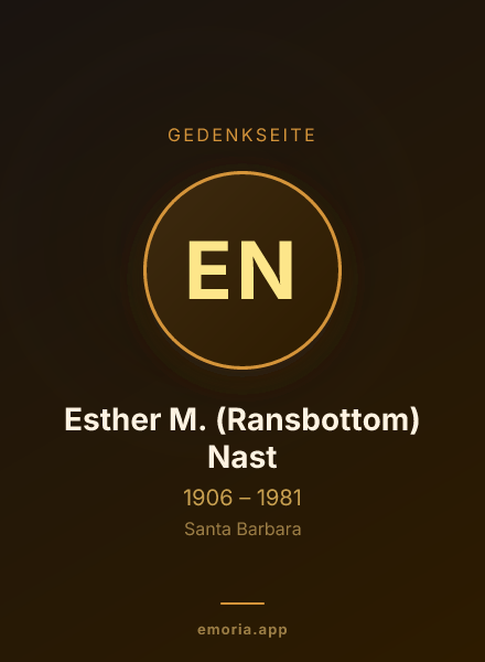 Gedenkportrait von Esther M. (Ransbottom) Nast