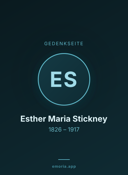 Gedenkportrait von Esther Maria Stickney