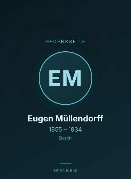 Gedenkportrait von Eugen Müllendorff