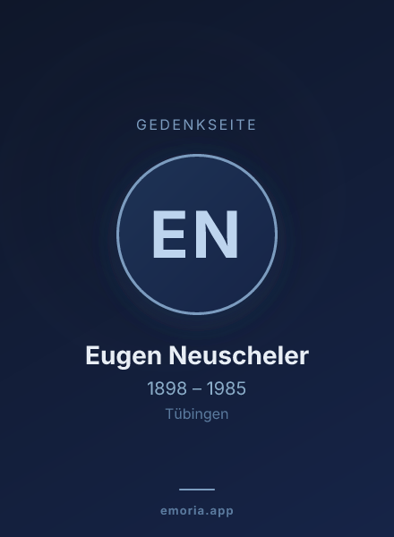 Gedenkportrait von Eugen Neuscheler