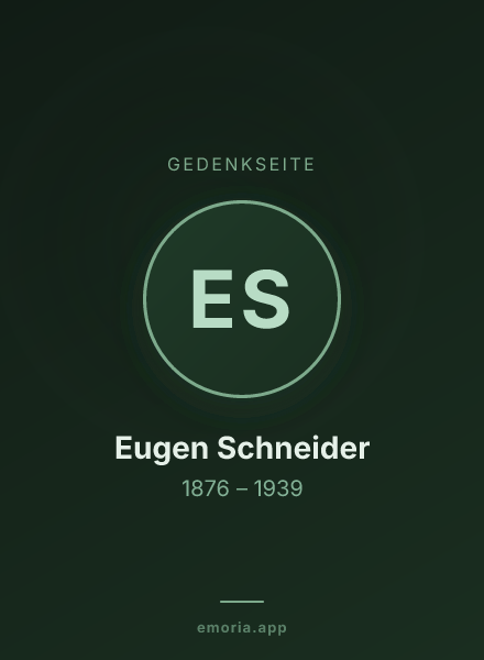 Gedenkportrait von Eugen Schneider
