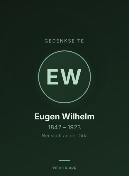 Gedenkportrait von Eugen Wilhelm