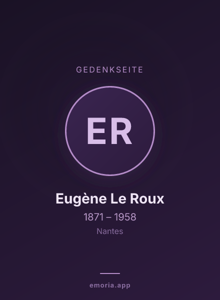 Gedenkportrait von Eugène Le Roux