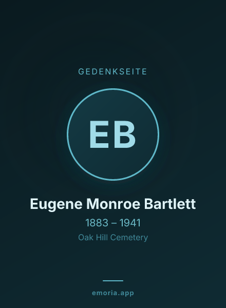 Gedenkportrait von Eugene Monroe Bartlett
