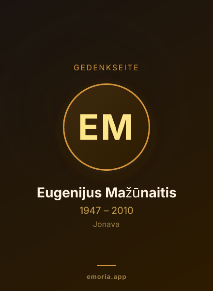 Gedenkportrait von Eugenijus Mažūnaitis