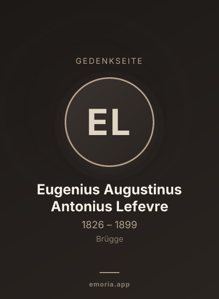 Gedenkportrait von Eugenius Augustinus Antonius Lefevre