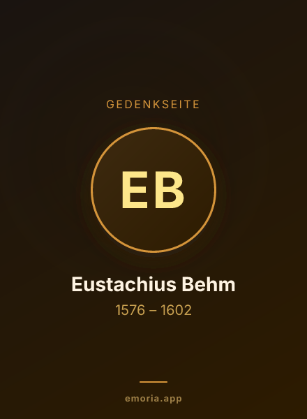 Gedenkportrait von Eustachius Behm