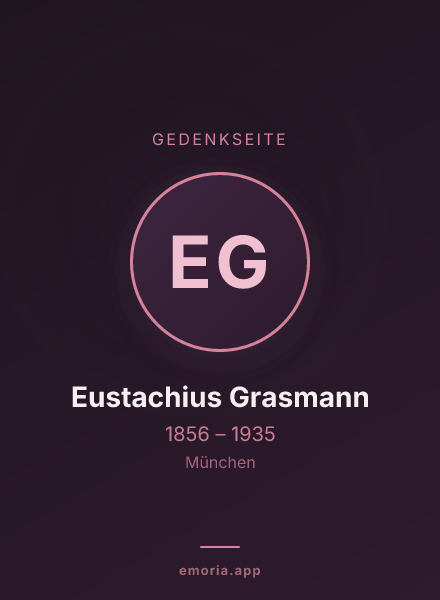 Gedenkportrait von Eustachius Grasmann