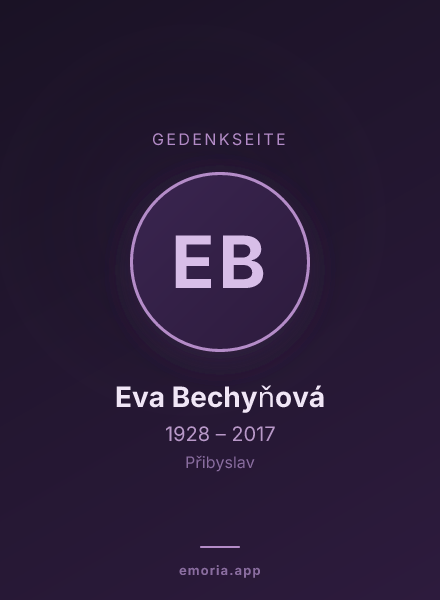 Gedenkportrait von Eva Bechyňová
