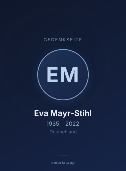 Gedenkportrait von Eva Mayr-Stihl